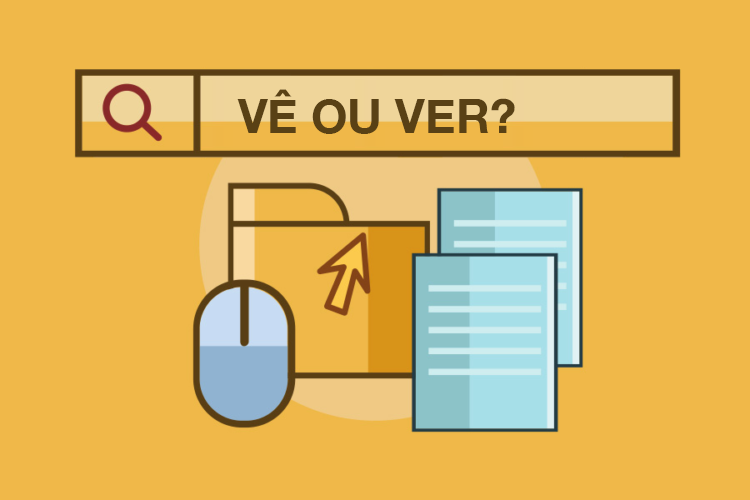 Vê ou ver, quando usar?